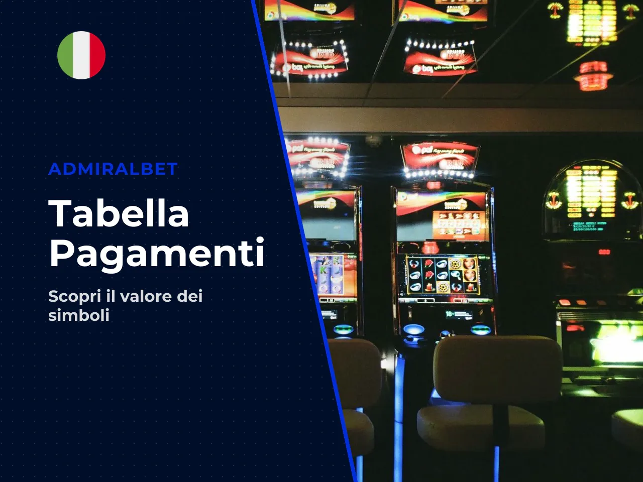 Valore dei simboli principali. Per aiutarti