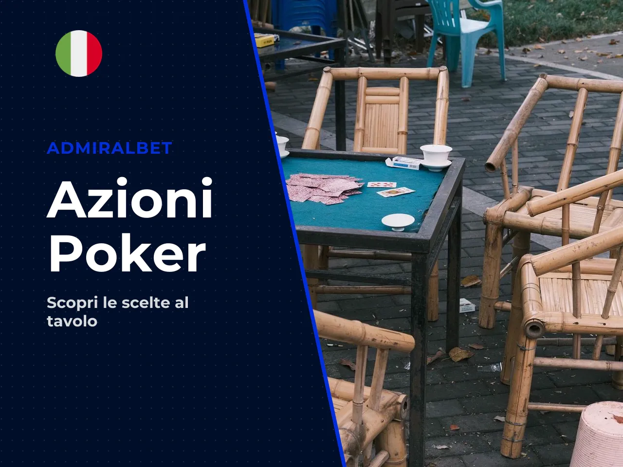 Le azioni dei giocatori al tavolo