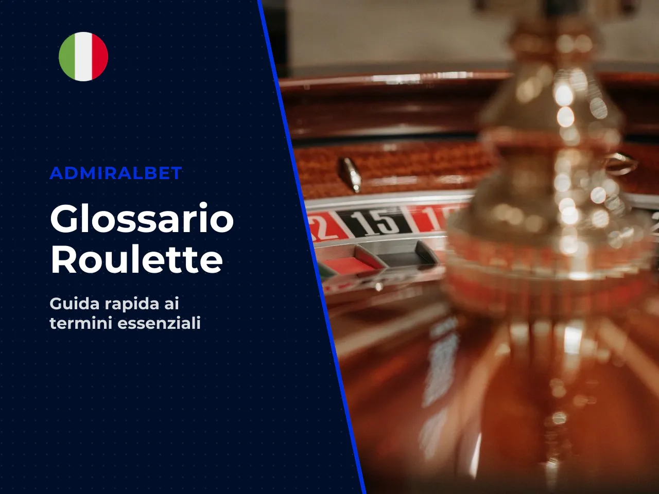 Glossario rapido della roulette. Per facilitare