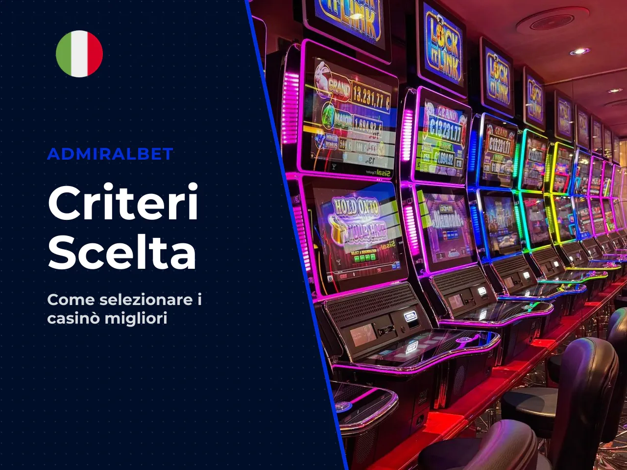 Criteri per scegliere un casinò con
