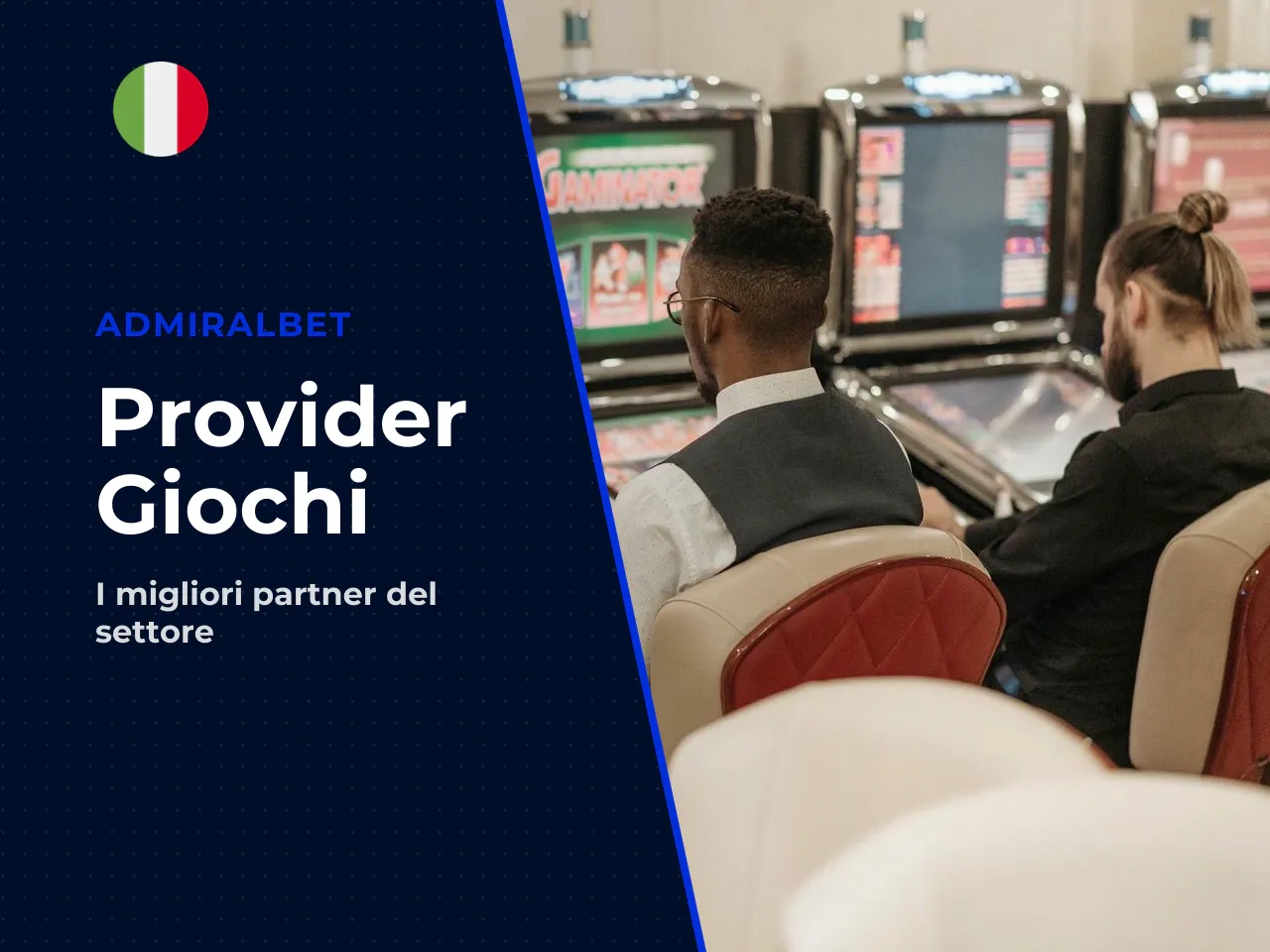Provider e qualità dell'esperienza di gioco