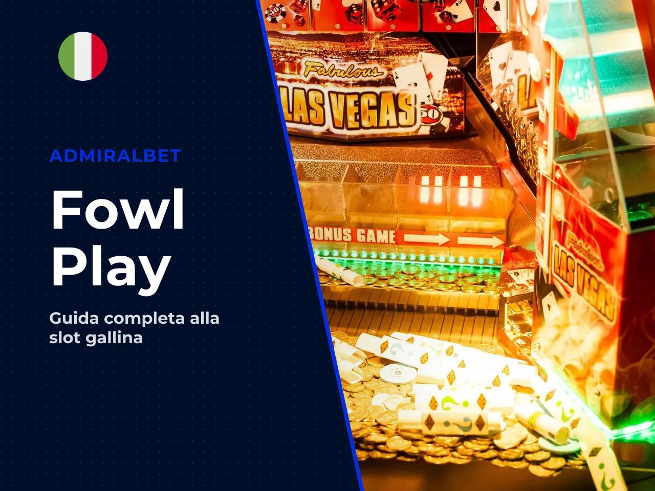 Che cos'è Fowl Play Gold e